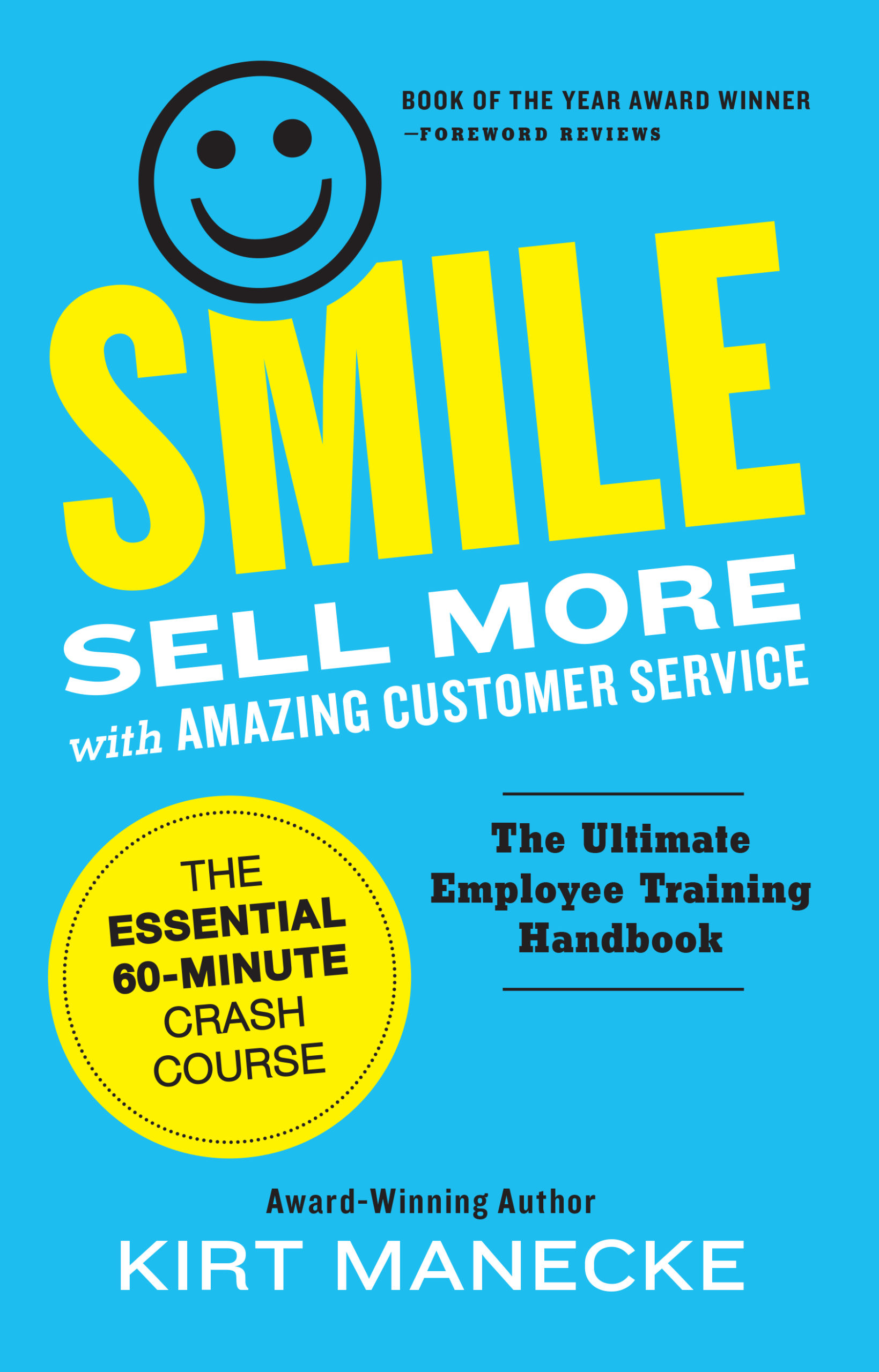 Smile Sell More with Amazing Customer Service book